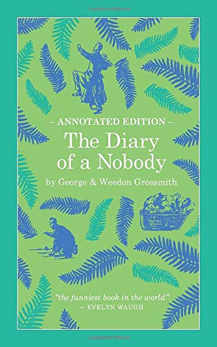 The Diary of a Nobody: Annotated Edition (D'Ascoyne Vintage, Band 1) von Independently published