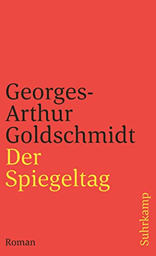 Der Spiegeltag: Roman (suhrkamp taschenbuch)