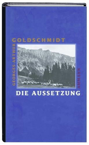 Die Aussetzung: Roman von S. FISCHER