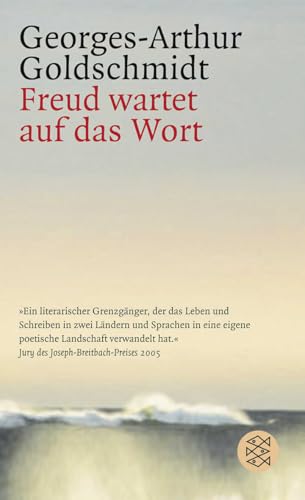 Freud wartet auf das Wort: Freud und die deutsche Sprache II von FISCHERVERLAGE