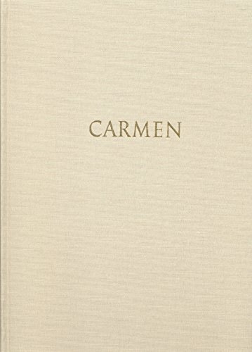 Carmen -Oper in drei Akten- (Kritische Neuausgabe nach den Quellen mit den nachkomponierten Rezitativen von Ernest Guiraud). Partitur