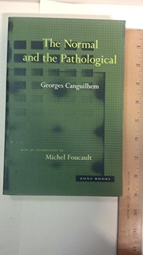 The Normal and the Pathological (Zone Books)