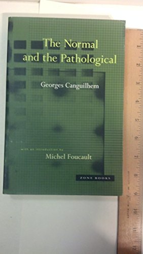 The Normal and the Pathological (Zone Books)