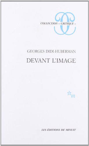 Devant l image. Question posée aux fins d'une histoire de l'art