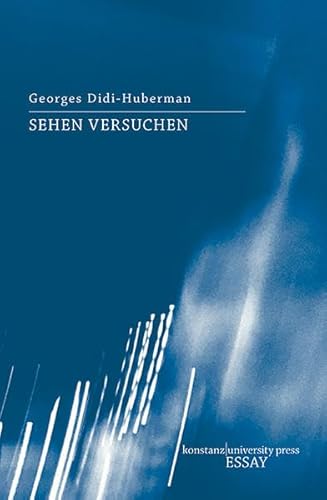 Sehen versuchen (Essay [KUP])