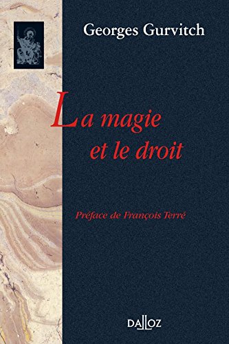 La magie et le droit (Bibliotheque Da) von Dalloz-Sirey