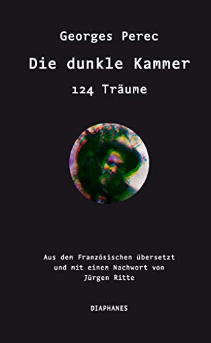 Die dunkle Kammer: 124 Träume (Literatur)