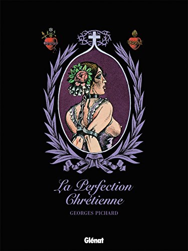 La Perfection chrétienne von GLÉNAT BD
