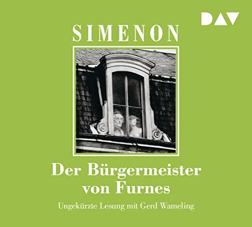 Der Bürgermeister von Furnes: Ungekürzte Lesung mit Gerd Wameling (5 CDs) (Georges Simenon)