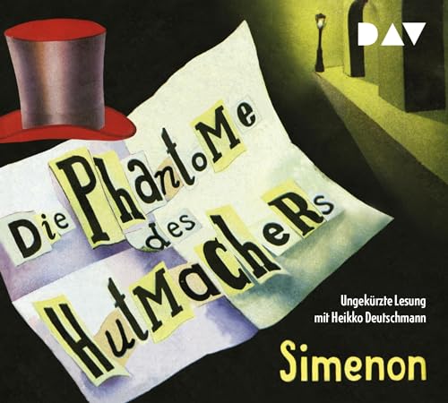 Die Phantome des Hutmachers: Ungekürzte Lesung mit Heikko Deutschmann (5 CDs) (Georges Simenon)