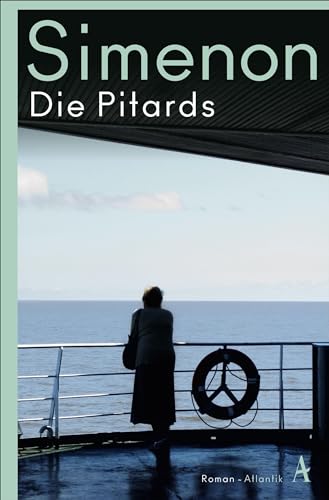 Die Pitards: Roman (Die großen Romane) von Atlantik Verlag