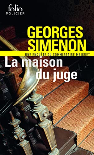 La maison du juge: Une enquête du commissaire Maigret von Folio