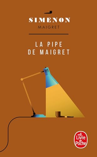 La pipe de Maigret (Ldp Simenon) von Hachette