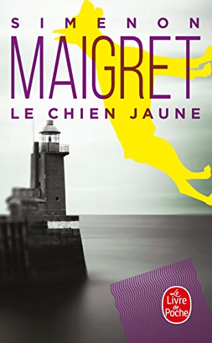 Le Chien jaune (Le Livre de Poche)