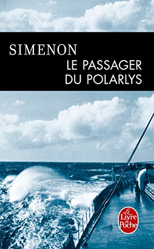 Le Passager Du Polarlys (Ldp Simenon) von Le Livre de poche