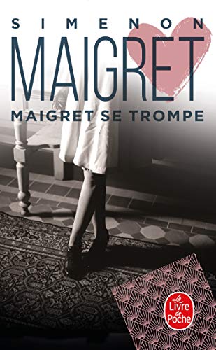 Maigret se trompe (Ldp Simenon)