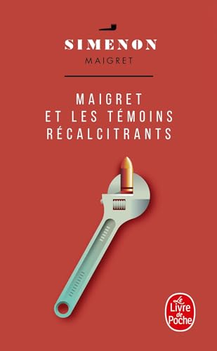 Maigret et les témoins récalcitrants von Le Livre de Poche