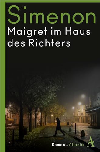 Maigret im Haus des Richters: Roman (Kommissar Maigret)