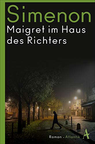 Maigret im Haus des Richters: Roman