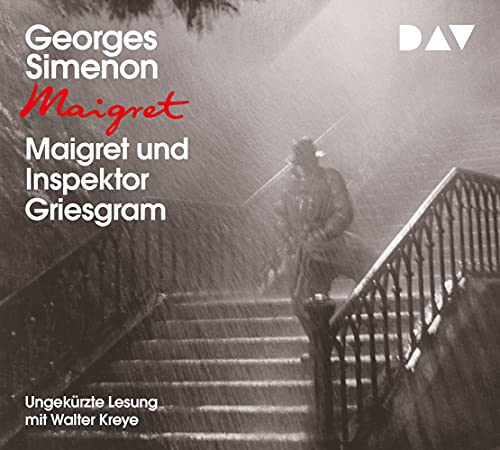 Maigret und Inspektor Griesgram: 101. Fall. Ungekürzte Lesung mit Walter Kreye (2 CDs) (Georges Simenon)