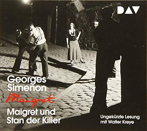 Maigret und Stan der Killer: 92. Fall. Ungekürzte Lesung mit Walter Kreye (1 CD) (Georges Simenon) von Audio Verlag Der GmbH