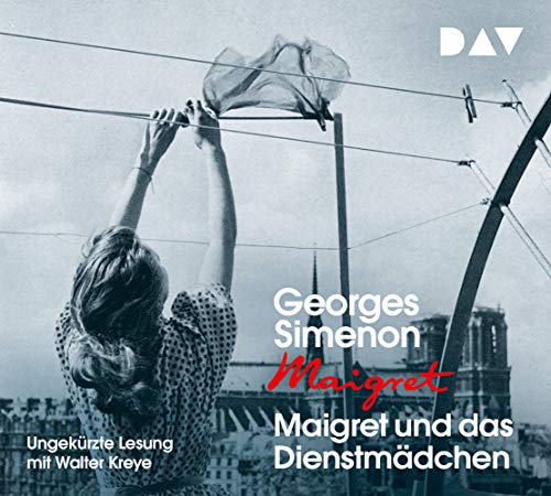 Maigret und das Dienstmädchen: 25. Fall. Ungekürzte Lesung mit Walter Kreye (4 CDs) (Georges Simenon) von Der Audio Verlag, Dav