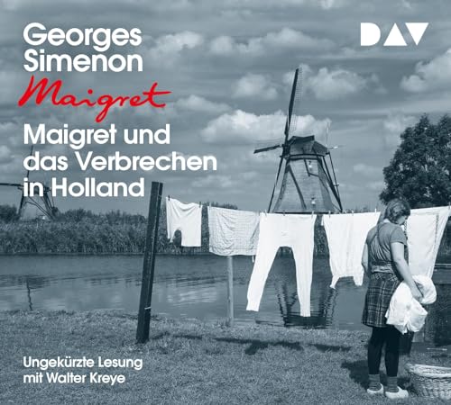 Maigret und das Verbrechen in Holland: 8. Fall. Ungekürzte Lesung mit Walter Kreye (4 CDs) (Georges Simenon) von Audio Verlag Der GmbH