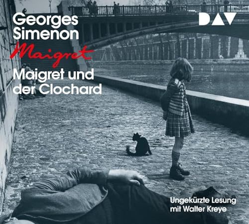 Maigret und der Clochard: 60. Fall. Ungekürzte Lesung mit Walter Kreye (4 CDs) (Georges Simenon)