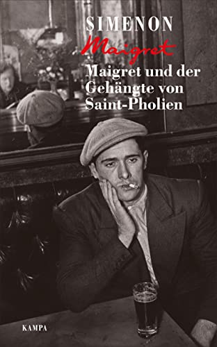 Maigret und der Gehängte von Saint-Pholien (Georges Simenon: Maigret)