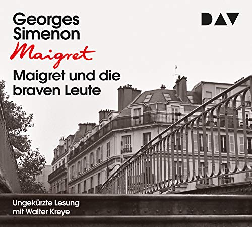 Maigret und die braven Leute: 58. Fall. Ungekürzte Lesung mit Walter Kreye (4 CDs) (Georges Simenon)