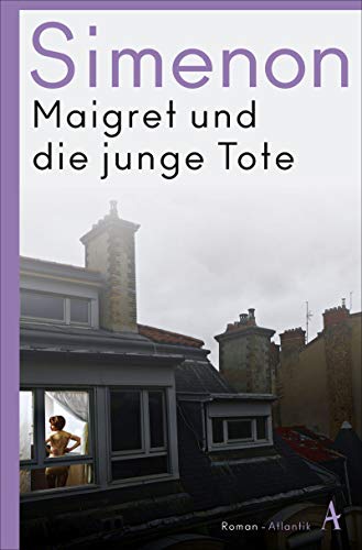 Maigret und die junge Tote: Das Buch zum Film MAIGRET