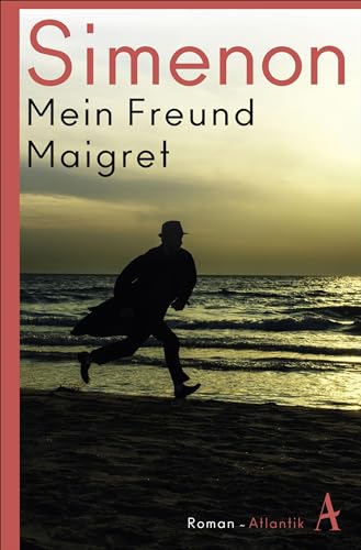 Mein Freund Maigret: Roman (Kommissar Maigret)