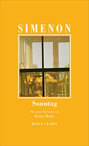 Sonntag: Roman (Georges Simenon: Die großen Romane) von Kampa Verlag