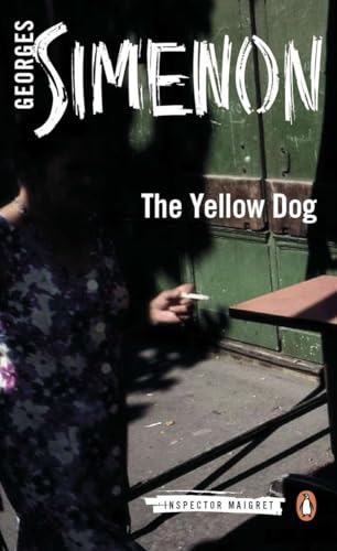 The Yellow Dog: Inspector Maigret #5