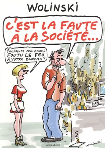 C'est la faute a la societe (French Edition) von French and European Publications Inc