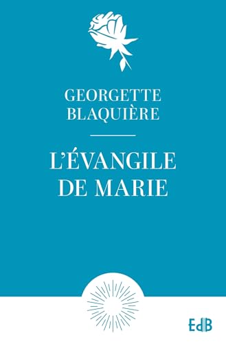 L'évangile de Marie - Ed.poche L'évangile de Marie - Ed.poche von Editions des Béatitudes