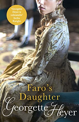 Faro's Daughter: Gossip, scandal and an unforgettable Regency romance von Arrow