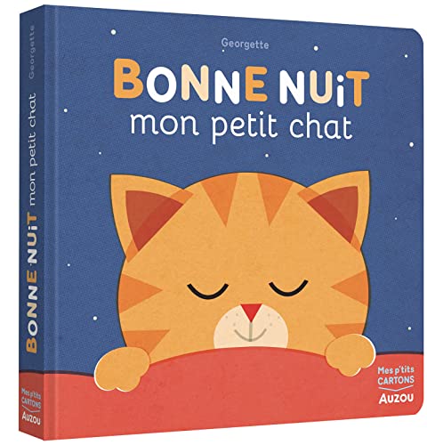 Bonne nuit mon petit chat ! von AUZOU