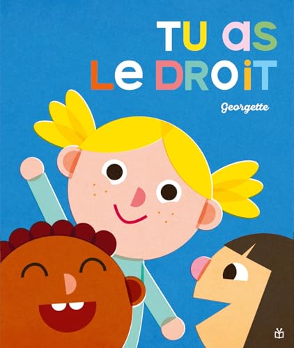 Tu as le droit ! von DIDIER JEUNESSE