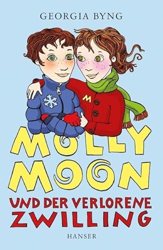 Molly Moon und der verlorene Zwilling
