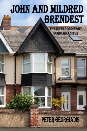 John and Mildred Brendest: The Extraordinary Suburbanites