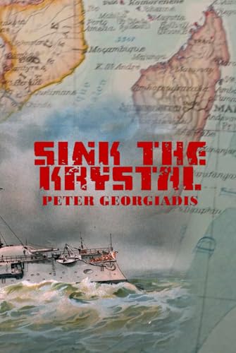 Sink The Krystal von Independently published
