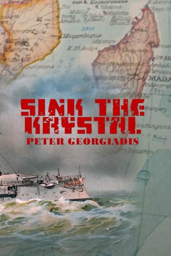 Sink The Krystal von Independently published