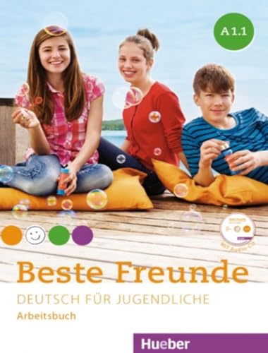 Beste Freunde A1.1: Deutsch für Jugendliche.Deutsch als Fremdsprache / Arbeitsbuch mit Audio-CD von Hueber
