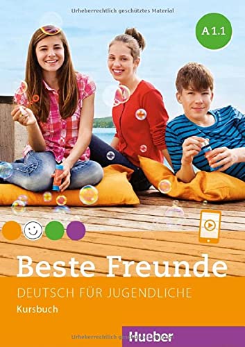Beste Freunde A1.1: Deutsch für Jugendliche.Deutsch als Fremdsprache / Kursbuch von Hueber Verlag GmbH
