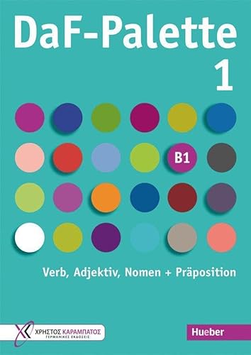DaF-Palette 1: Verb, Adjektiv, Nomen + Präposition: Übungsbuch von Hueber Verlag