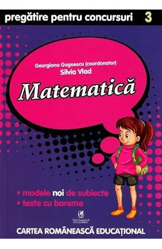 Matematica. Pregatire Pentru Concursuri. Clasa A 3-A von Cartea Romaneasca Educational