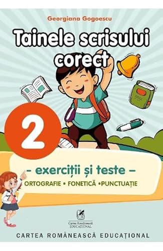 Tainele Scrisului Corect. Exercitii Si Teste. Clasa A 2-A Tainele Scrisului Corect. Exercitii Si Teste. Clasa A 2-A von Cartea Romaneasca Educational