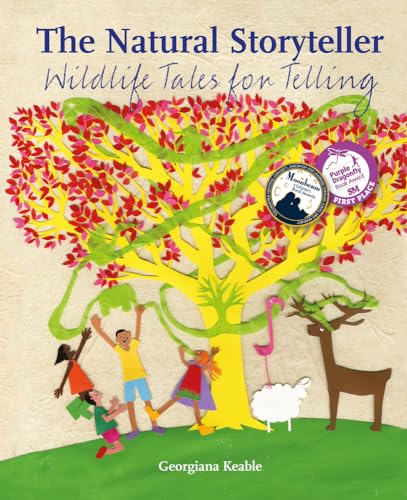 The Natural Storyteller: Wildlife Tales for Telling (Storytelling) von Hawthorn Press