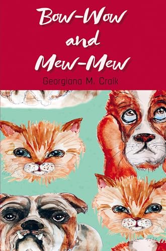 Bow-Wow and Mew-Mew Bow-Wow and Mew-Mew von E-Kitap Projesi & Cheapest Books